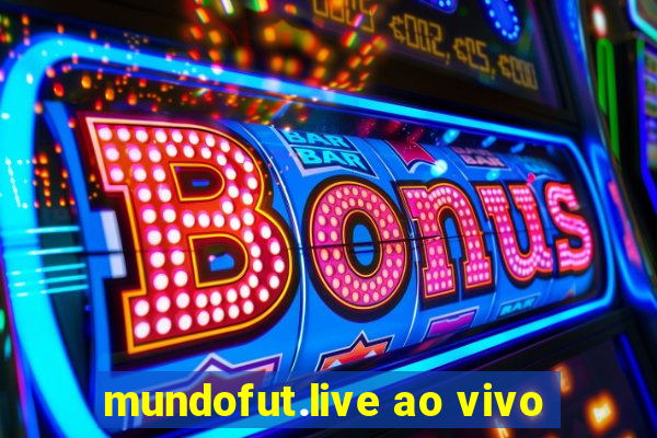 mundofut.live ao vivo